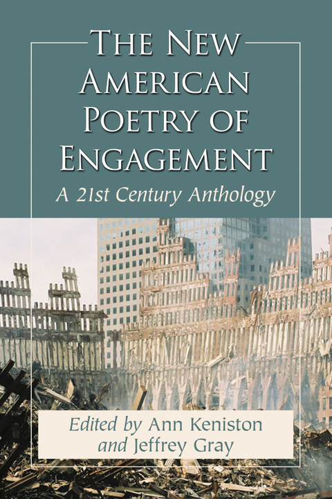 Cover image for book The New American Poetry of Engagement: A 21st Century Anthology