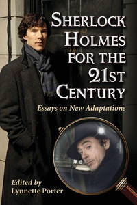 صورة الغلاف: Sherlock Holmes for the 21st Century 9780786468409