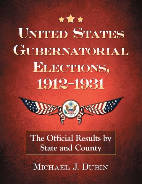 Cover image for book United States Gubernatorial Elections, 1912-1931