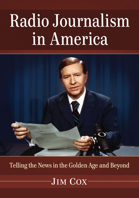 Cover image for book Radio Journalism in America