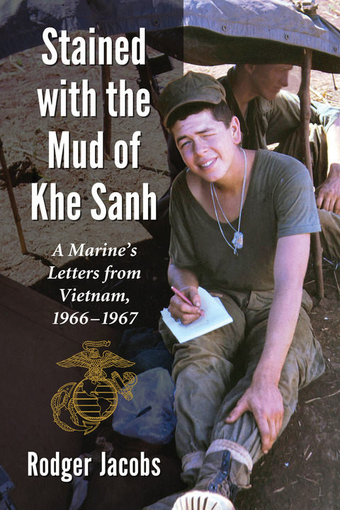 Cover image for book Stained with the Mud of Khe Sanh
