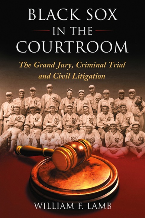Cover image for book Black Sox in the Courtroom