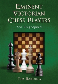 Cover image: Eminent Victorian Chess Players 9780786465682