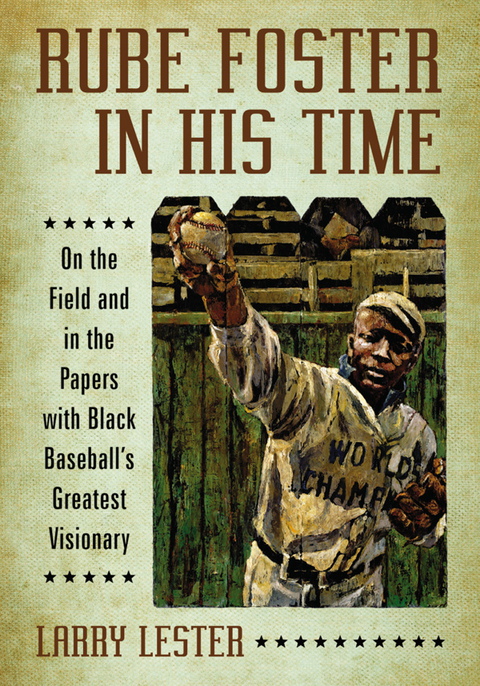 Cover image for book Rube Foster in His Time