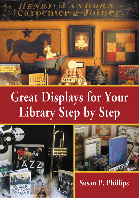 Cover image for book Great Displays for Your Library Step by Step