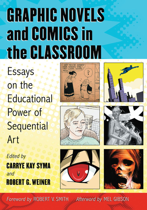 Cover image for book Graphic Novels and Comics in the Classroom