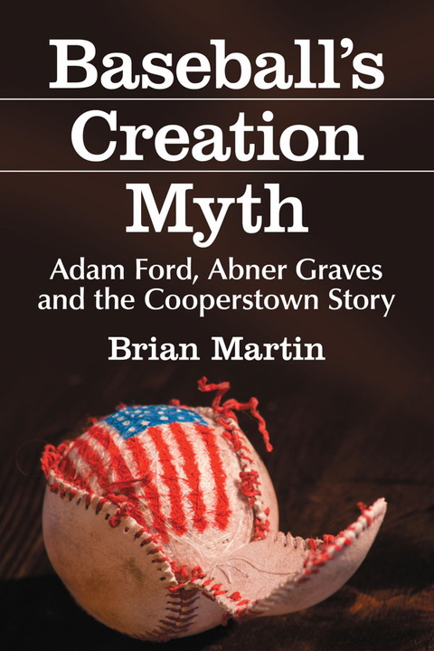 Cover image for book Baseball's Creation Myth