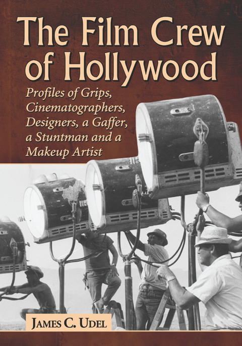 Cover image for book The Film Crew of Hollywood
