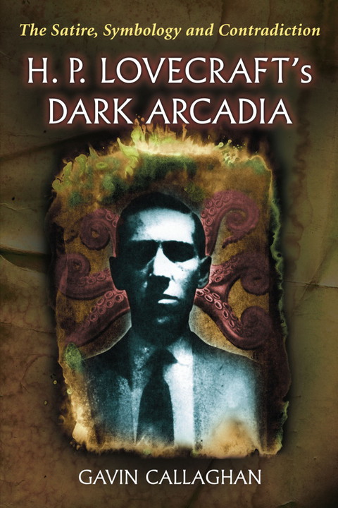 Cover image for book H. P. Lovecraft's Dark Arcadia