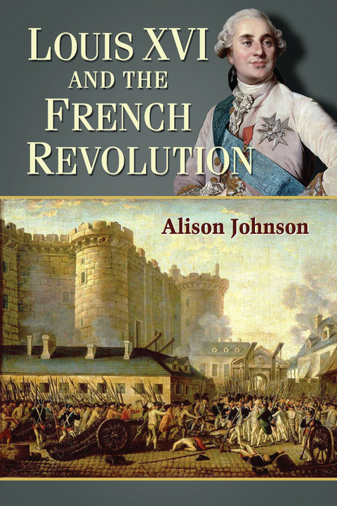Cover image for book Louis XVI and the French Revolution