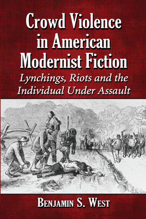 Cover image for book Crowd Violence in American Modernist Fiction