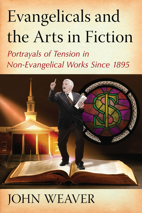 Cover image for book Evangelicals and the Arts in Fiction