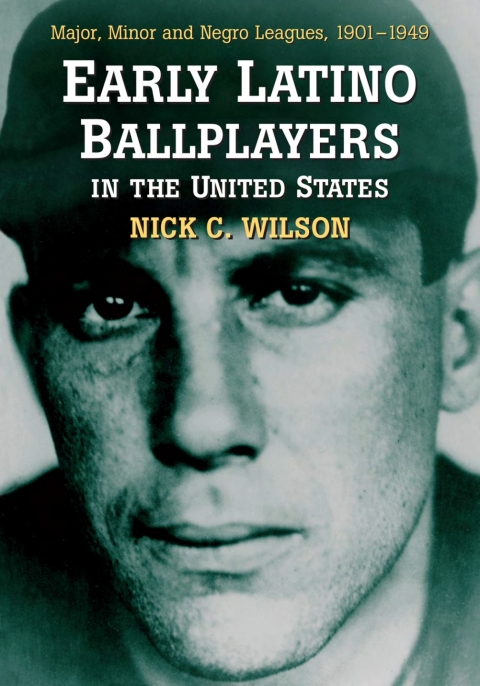 Cover image for book Early Latino Ballplayers in the United States