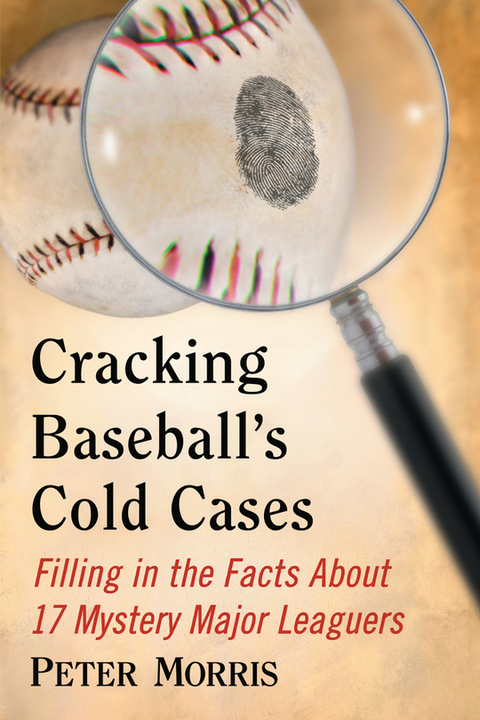 Cover image for book Cracking Baseball's Cold Cases