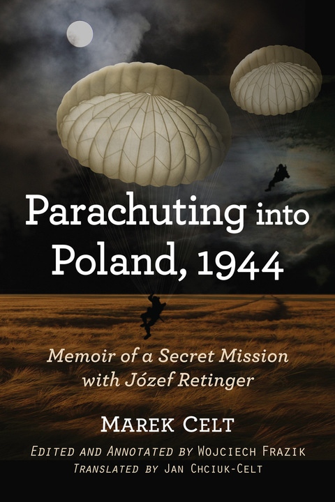 Cover image for book Parachuting into Poland, 1944