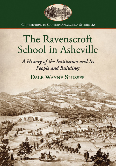 Cover image for book The Ravenscroft School in Asheville