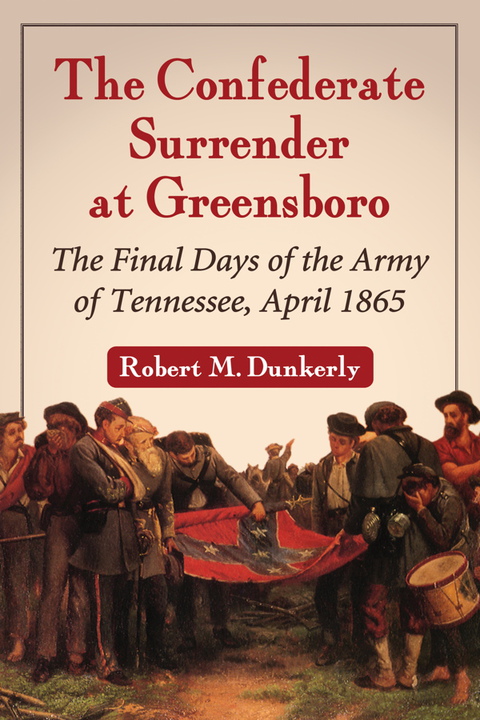 Cover image for book The Confederate Surrender at Greensboro