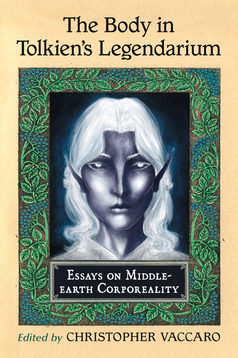 Cover image for book The Body in Tolkien's Legendarium