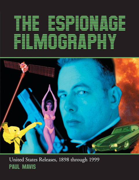 Cover image for book The Espionage Filmography: United States Releases, 1898 through 1999