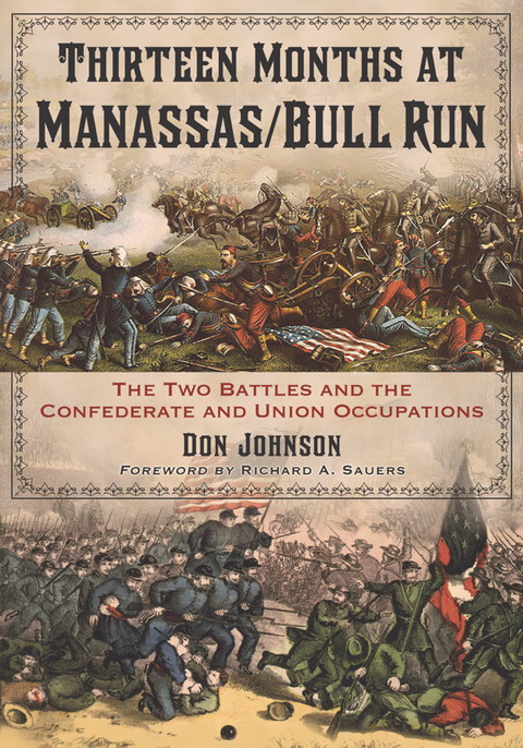 Cover image for book Thirteen Months at Manassas/Bull Run