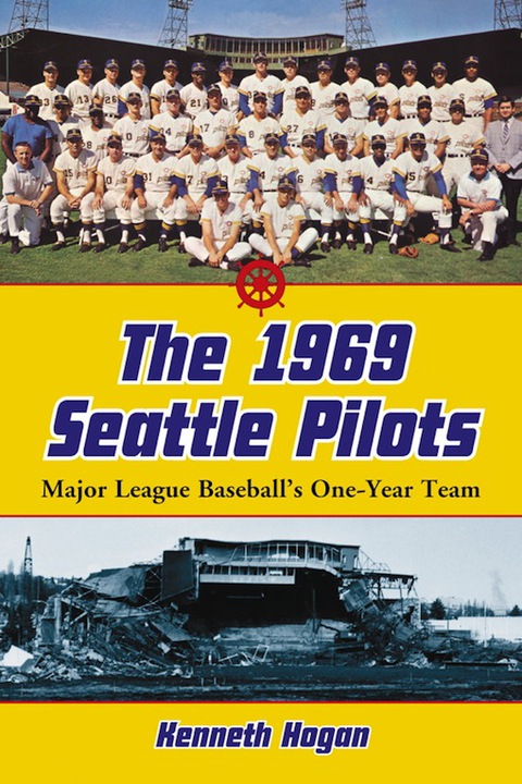 Cover image for book The 1969 Seattle Pilots