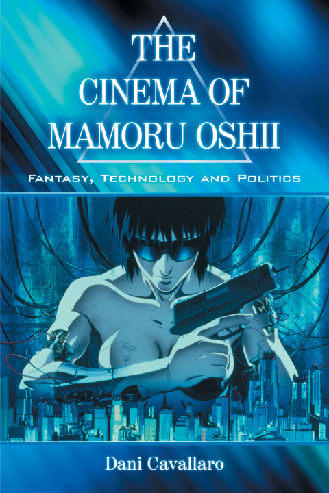 Cover image for book The Cinema of Mamoru Oshii