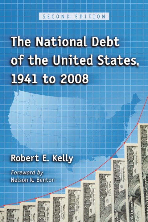 Cover image for book The National Debt of the United States, 1941 to 2008, 2d ed.