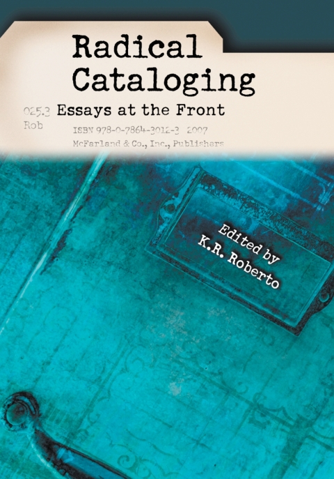 Cover image for book Radical Cataloging