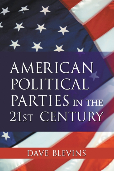Cover image for book American Political Parties in the 21st Century