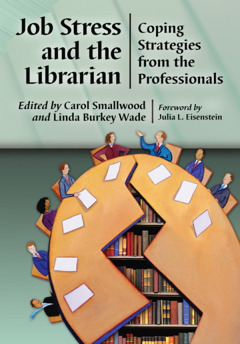 Cover image for book Job Stress and the Librarian