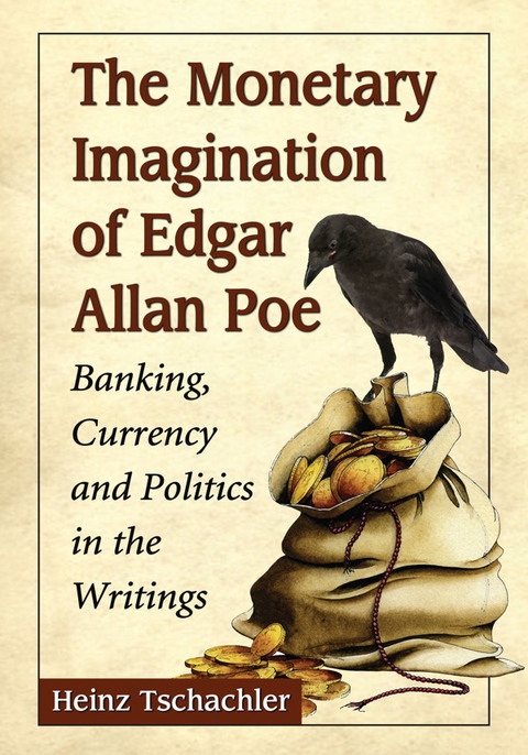 Cover image for book The Monetary Imagination of Edgar Allan Poe