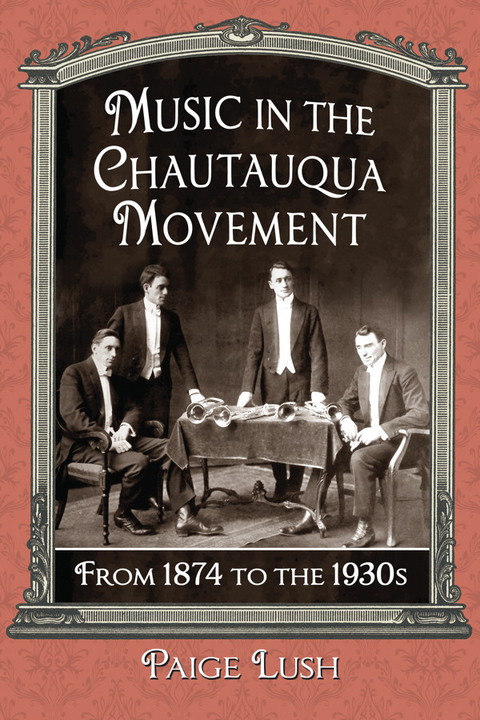 Cover image for book Music in the Chautauqua Movement