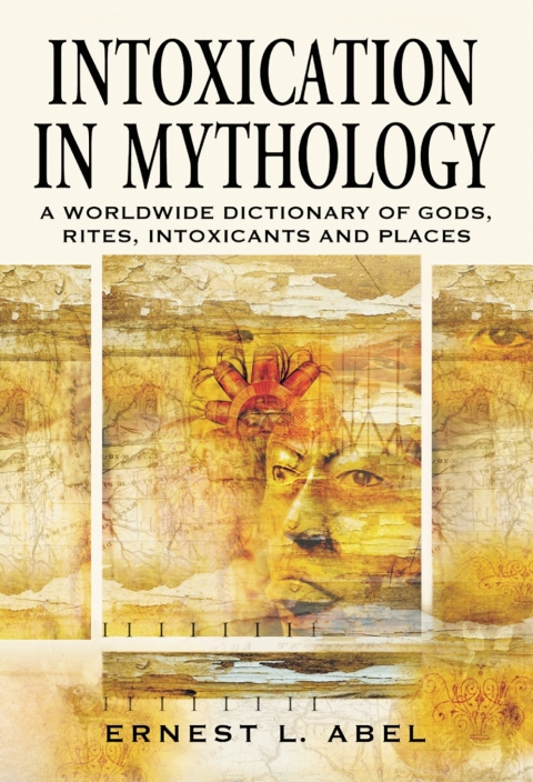 Cover image for book Intoxication in Mythology