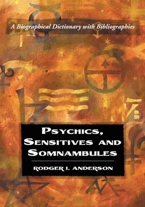 Cover image for book Psychics, Sensitives and Somnambules