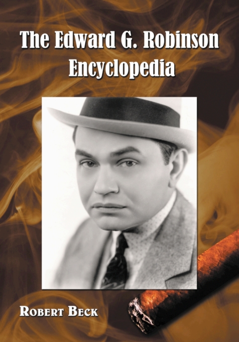 Cover image for book The Edward G. Robinson Encyclopedia