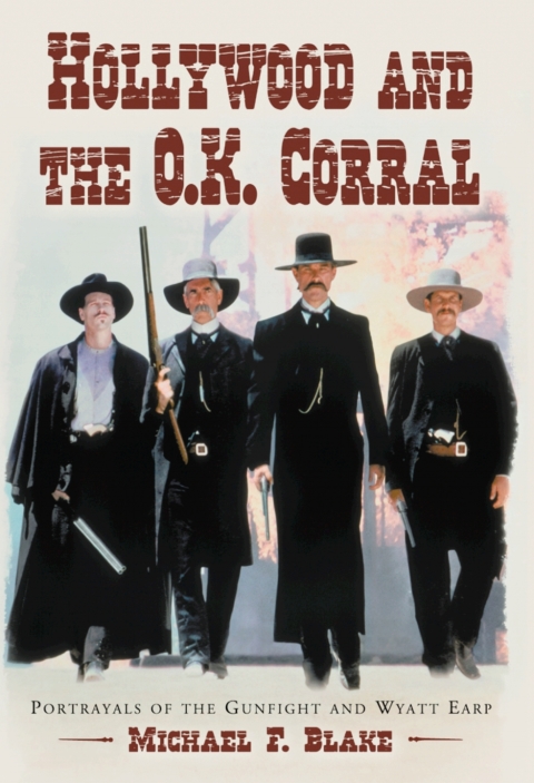 Cover image for book Hollywood and the O.K. Corral