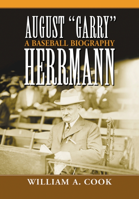 Cover image for book August "Garry" Herrmann