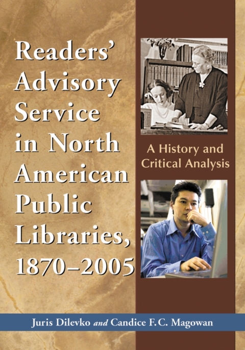 Cover image for book Readers' Advisory Service in North American Public Libraries, 1870-2005