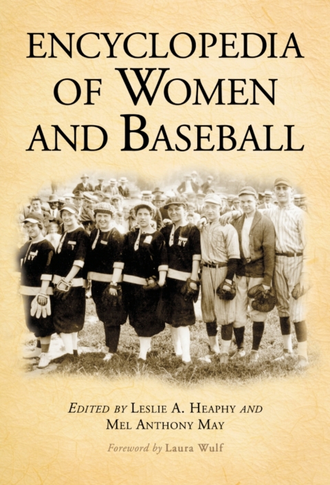 Cover image for book Encyclopedia of Women and Baseball