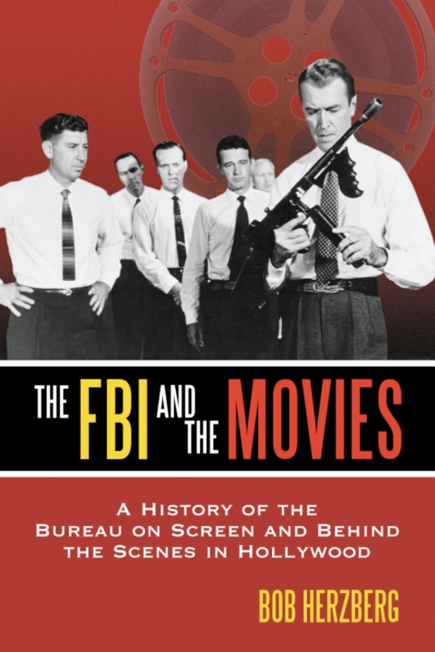 Cover image for book The FBI and the Movies