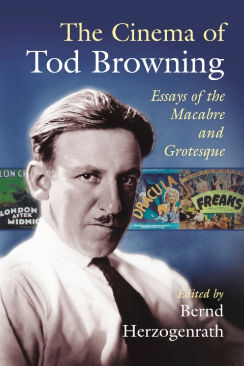 Cover image for book The Cinema of Tod Browning