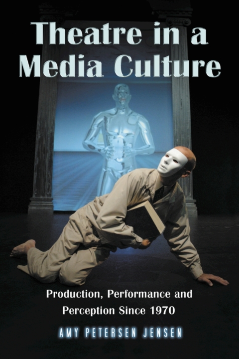 Cover image for book Theatre in a Media Culture