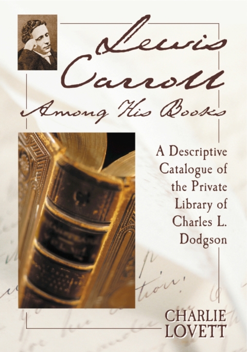 Cover image for book Lewis Carroll Among His Books