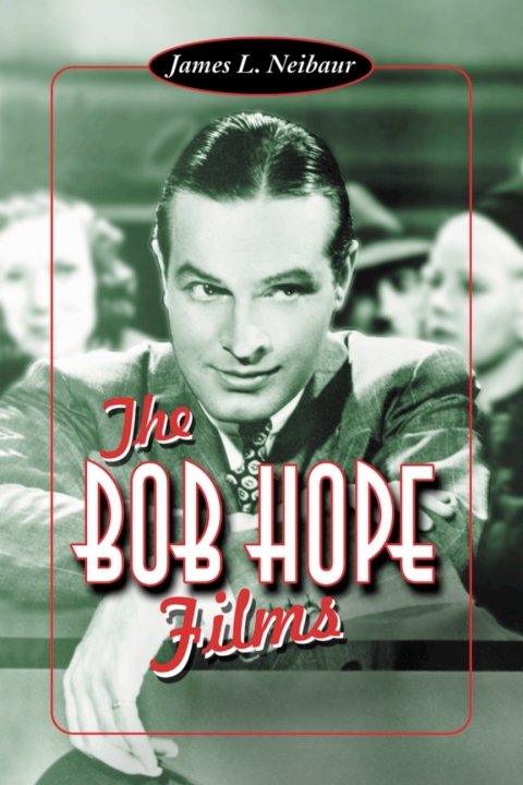 Cover image for book The Bob Hope Films