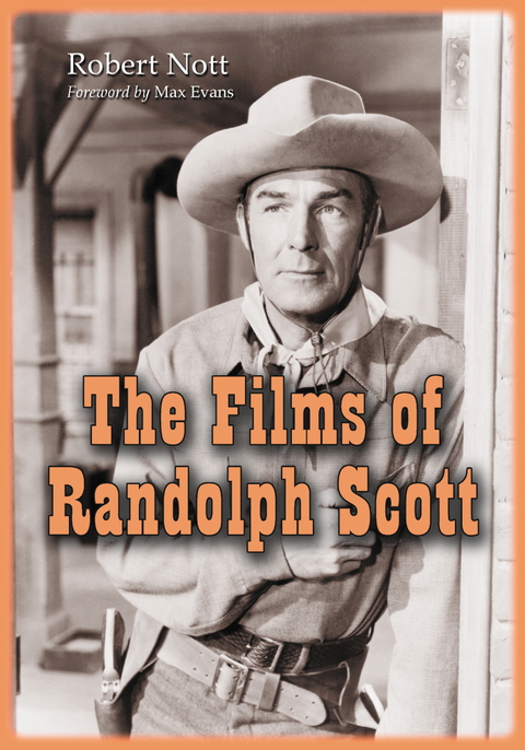 Cover image for book The Films of Randolph Scott