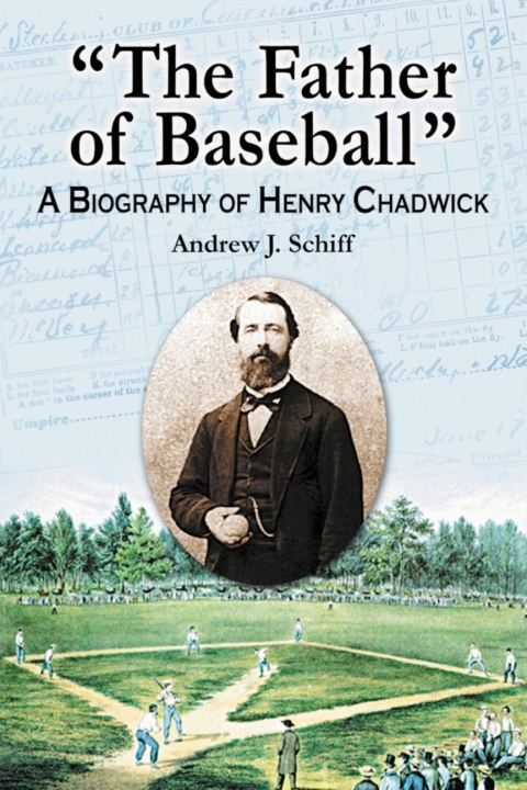 Cover image for book "The Father of Baseball"
