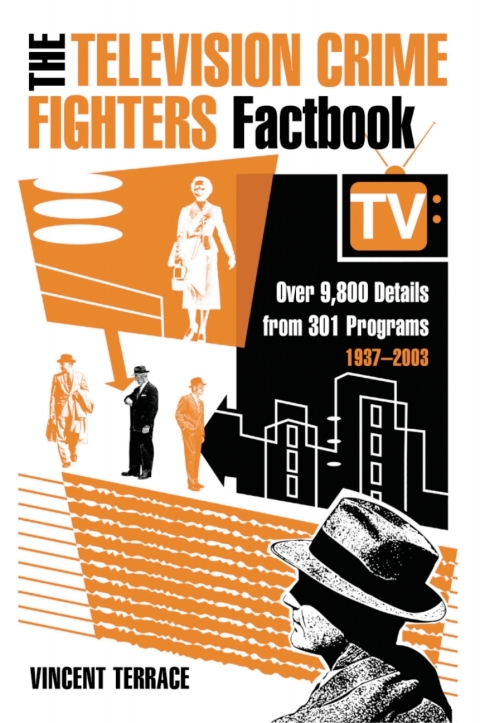 Cover image for book The Television Crime Fighters Factbook