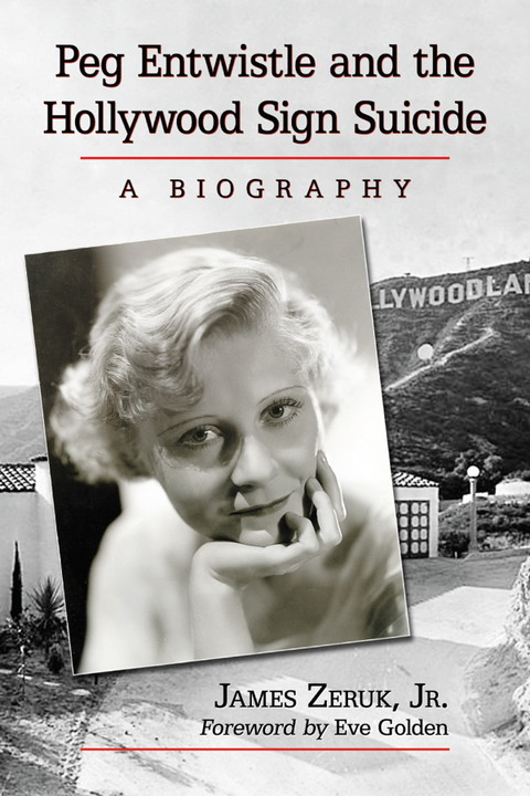 Cover image for book Peg Entwistle and the Hollywood Sign Suicide