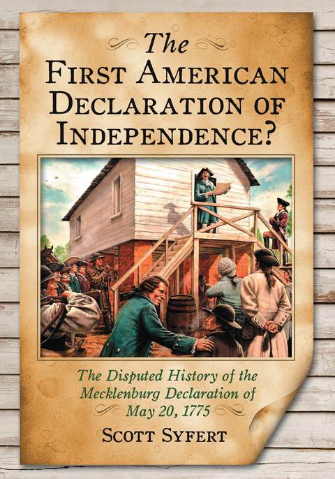 Cover image for book The First American Declaration of Independence?