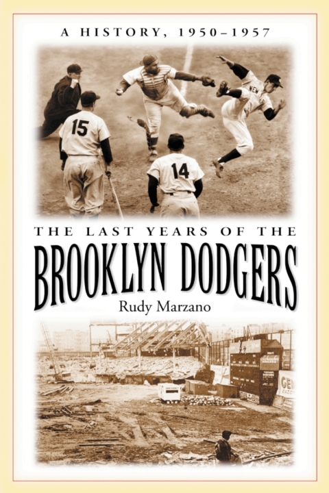 Cover image for book The Last Years of the Brooklyn Dodgers